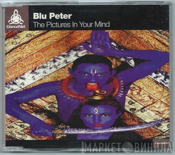  Blu Peter  - The Pictures In Your Mind