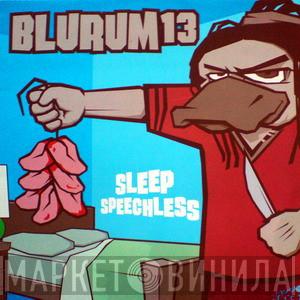 Blu Rum 13 - Sleep Speechless