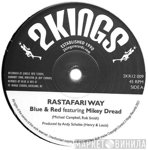 Blue & Red, Mikey Dread - Rastafari Way