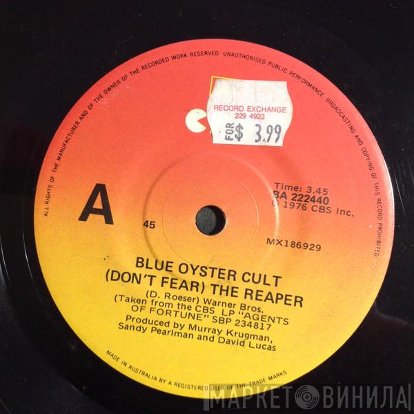  Blue Öyster Cult  - (Don't Fear) The Reaper
