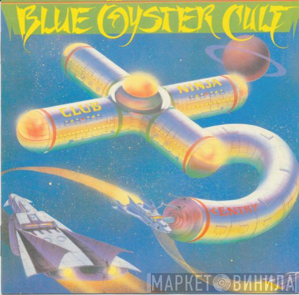  Blue Öyster Cult  - Club Ninja