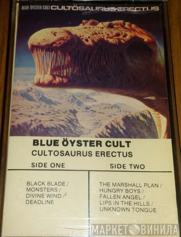  Blue Öyster Cult  - Cultosaurus Erectus