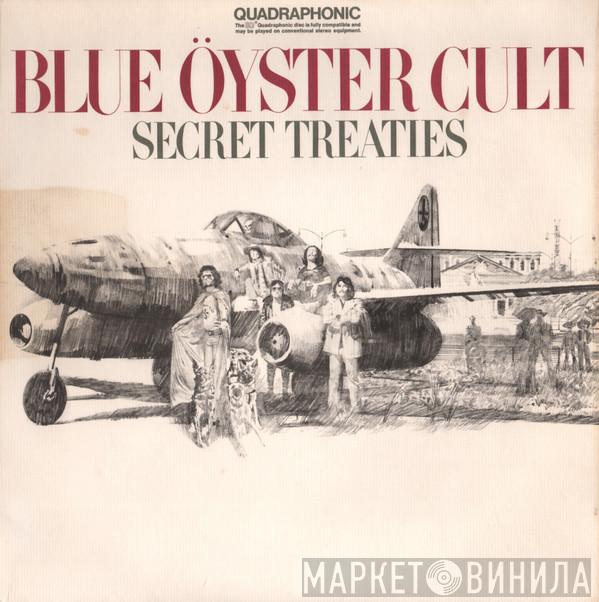  Blue Öyster Cult  - Secret Treaties