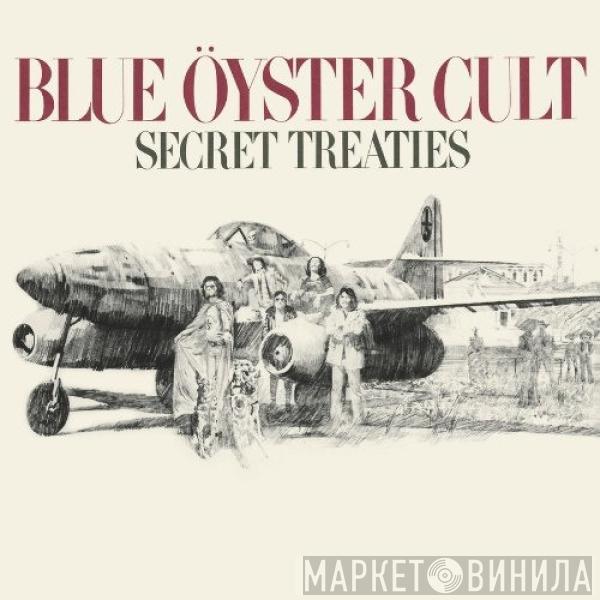  Blue Öyster Cult  - Secret Treaties