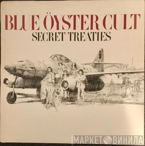  Blue Öyster Cult  - Secret Treaties