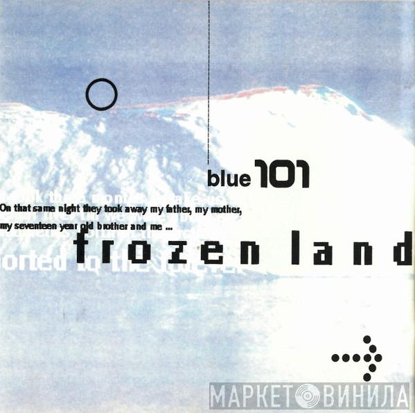Blue 101 - Frozen Land