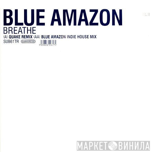 Blue Amazon - Breathe