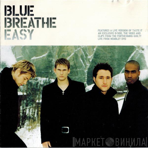  Blue   - Breathe Easy