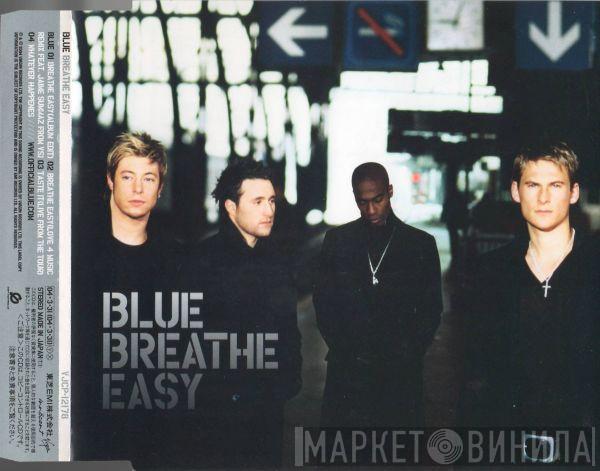  Blue   - Breathe Easy