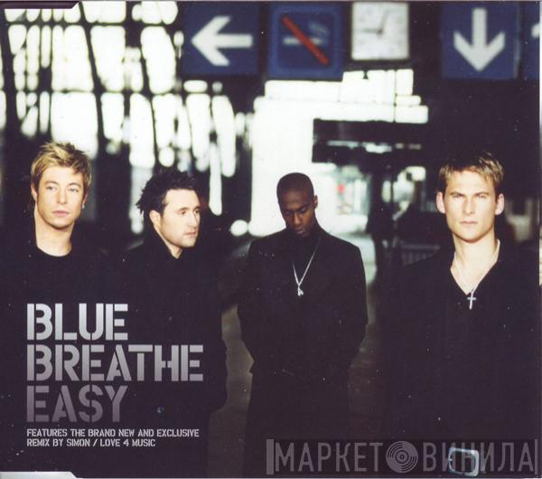 Blue  - Breathe Easy