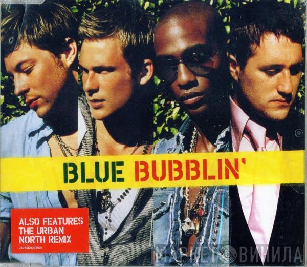 Blue  - Bubblin'