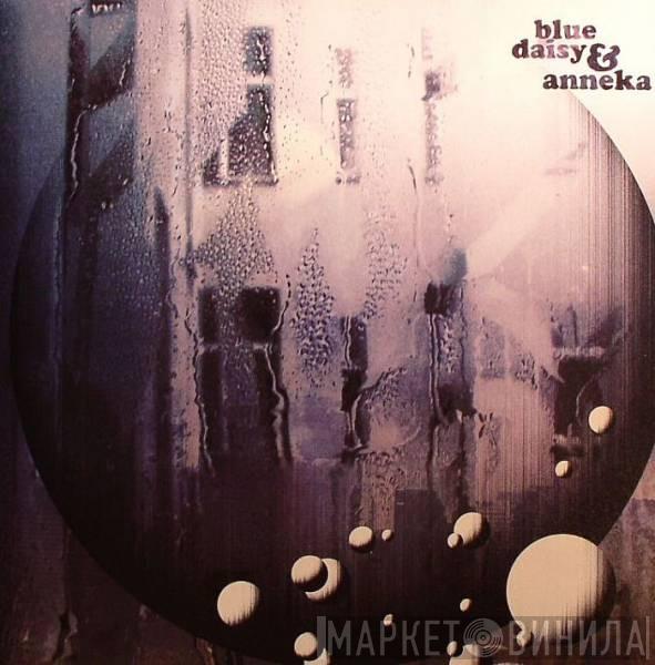 Blue Daisy, Anneka - Raindrops EP