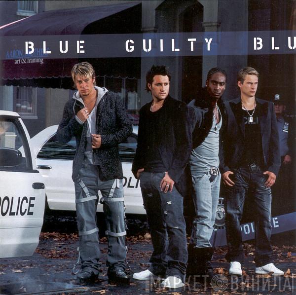  Blue   - Guilty