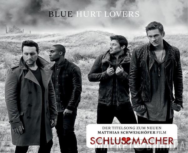  Blue   - Hurt Lovers