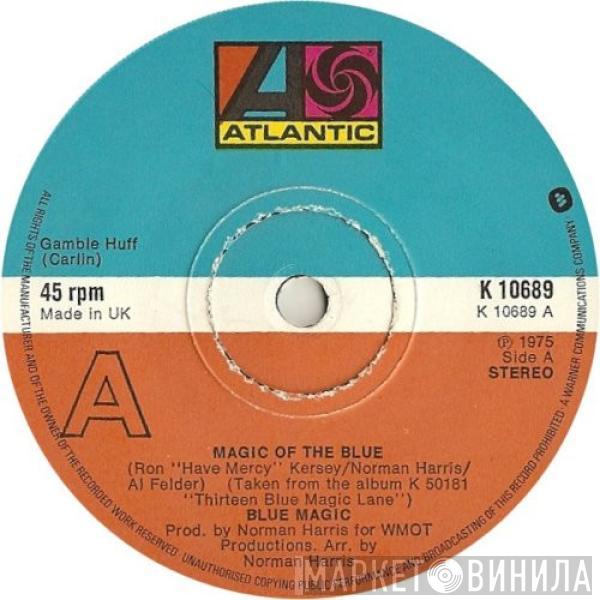 Blue Magic - Magic Of The Blue / Stop To Start