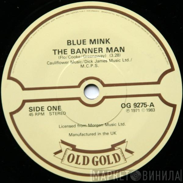 Blue Mink  - The Banner Man / Stay With Me