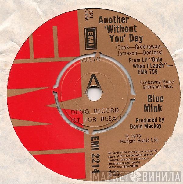 Blue Mink - Another 'Without You' Day