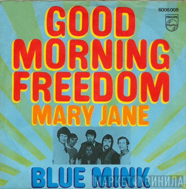 Blue Mink - Good Morning Freedom