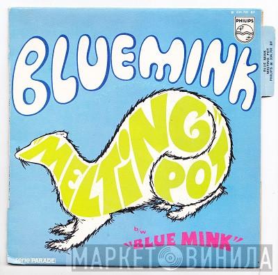  Blue Mink  - Melting Pot