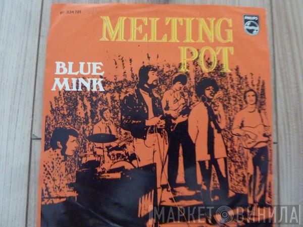 Blue Mink - Melting Pot