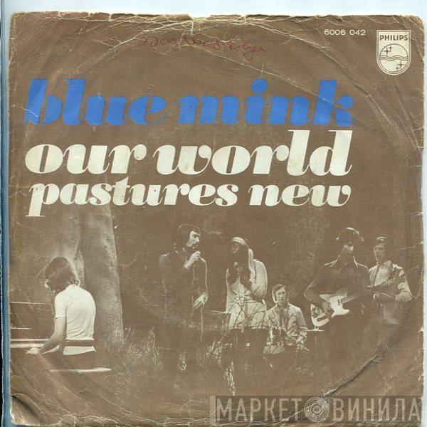 Blue Mink - Our World