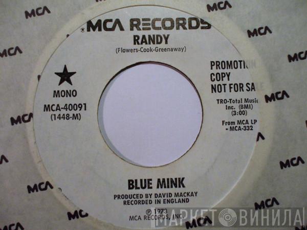 Blue Mink  - Randy
