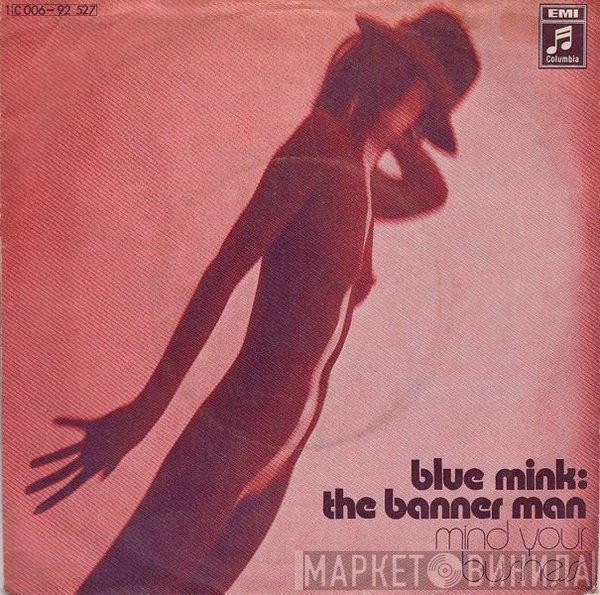 Blue Mink  - The Banner Man