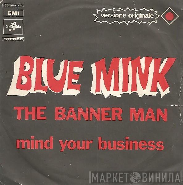  Blue Mink  - The Banner Man