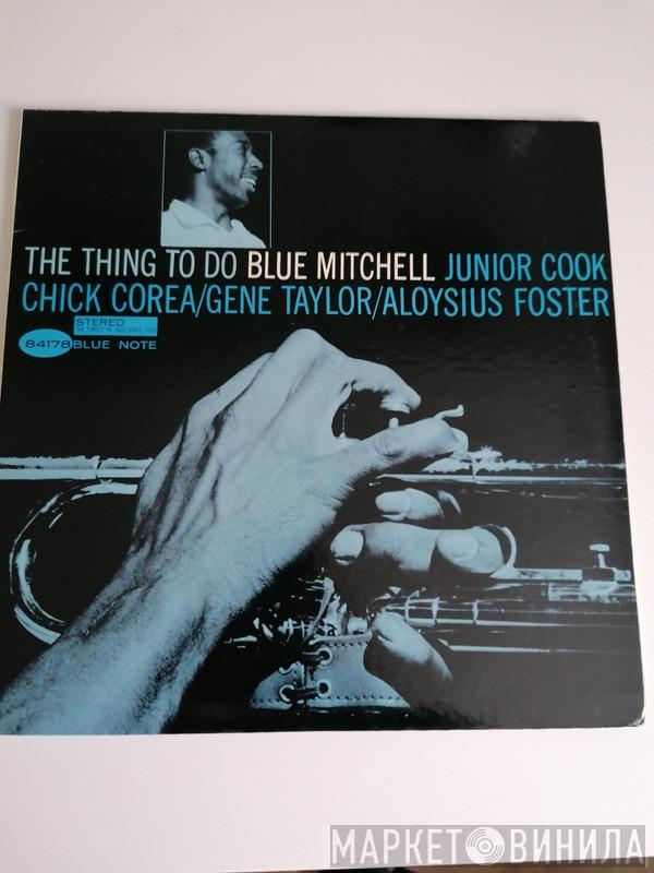  Blue Mitchell  - The Thing To Do