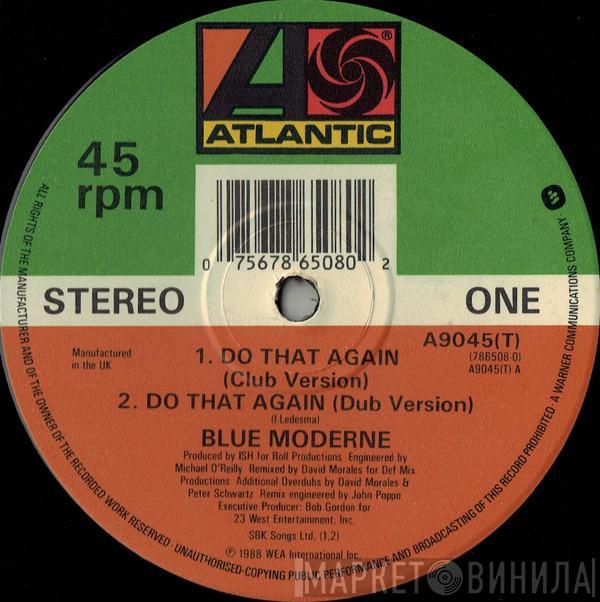 Blue Moderne - Do That Again
