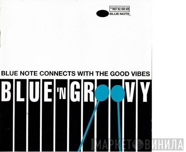  - Blue N' Groovy