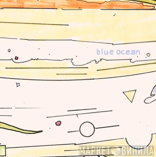 Blue Ocean  - Blue Ocean