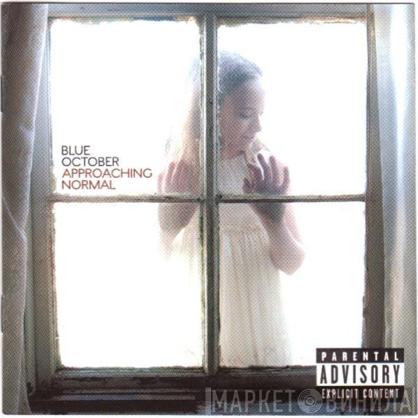 Blue October  - Approaching Normal