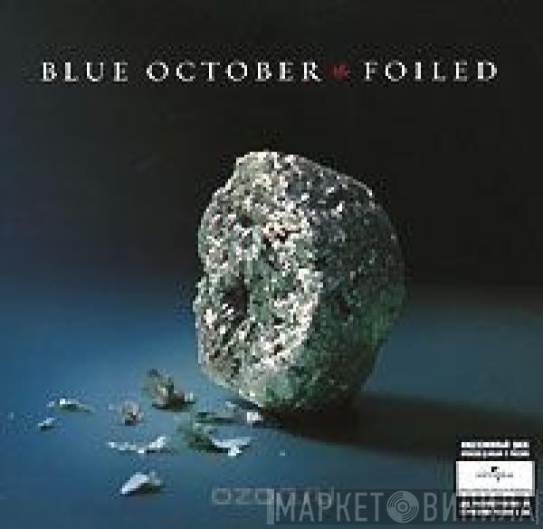 Blue October  - Foiled