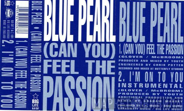  Blue Pearl  - (Can You) Feel The Passion