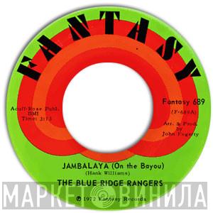 Blue Ridge Rangers - Jambalaya (On The Bayou)