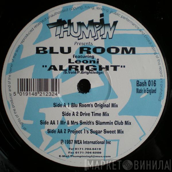 Blue Room, Leoni  - Alright