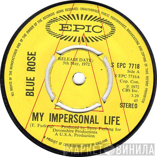  Blue Rose   - My Impersonal Life