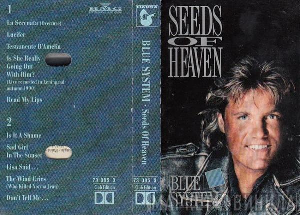  Blue System  - Seeds Of Heaven