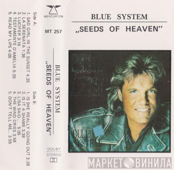  Blue System  - Seeds Of Heaven