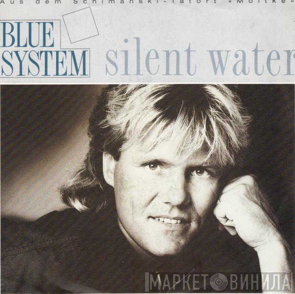  Blue System  - Silent Water