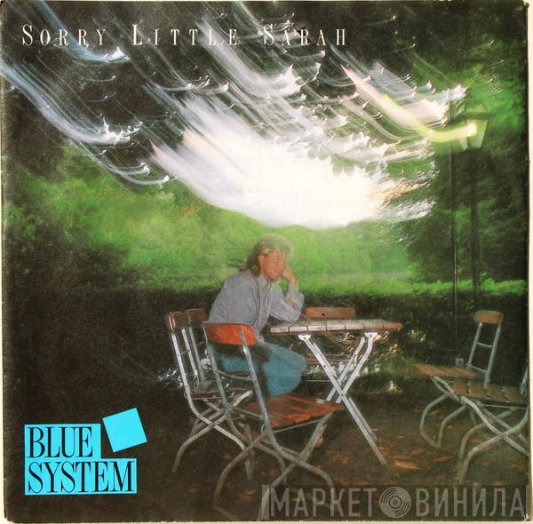 Blue System - Sorry Little Sarah