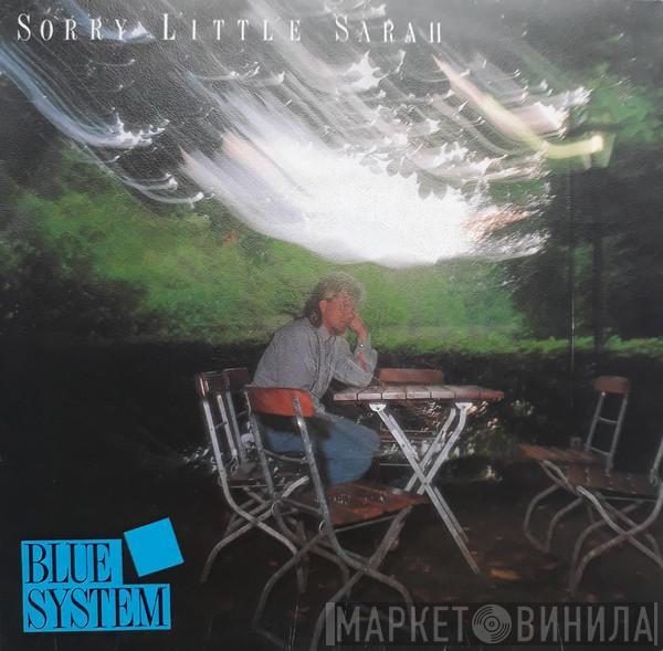  Blue System  - Sorry Little Sarah