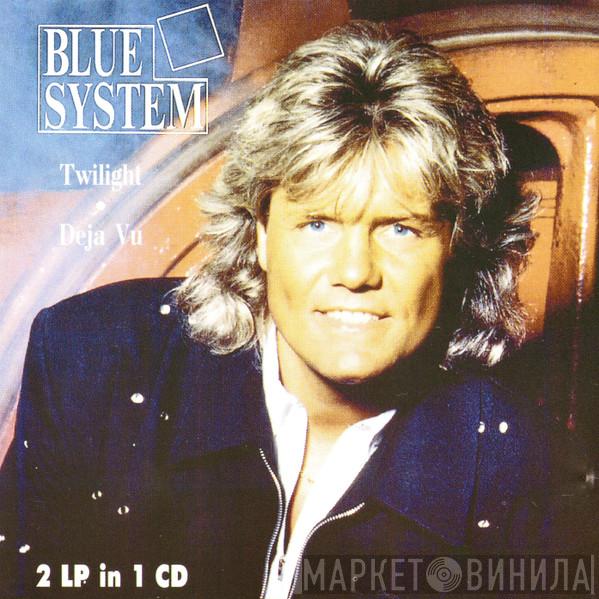  Blue System  - Twilight & Deja Vu