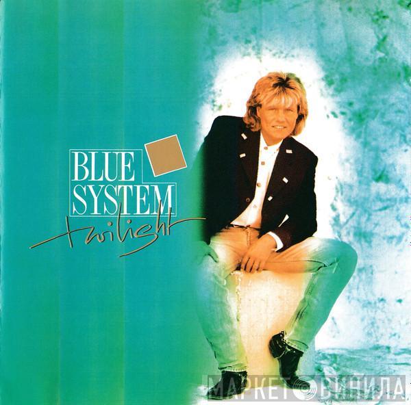  Blue System  - Twilight