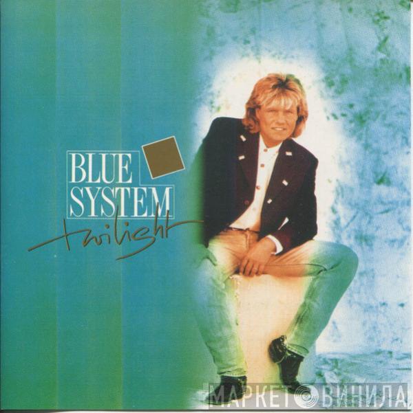  Blue System  - Twilight