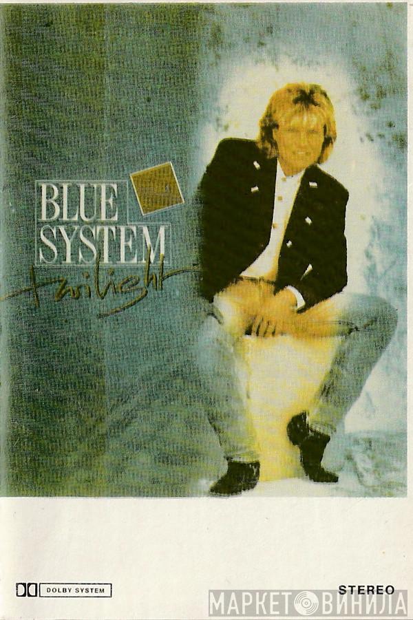  Blue System  - Twilight