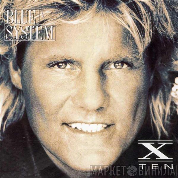 Blue System - X - Ten