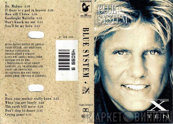  Blue System  - X - Ten