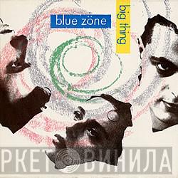  Blue Zone   - Big Thing